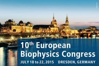 10th European Biophysical Congress in Dresden - EBSA 2015