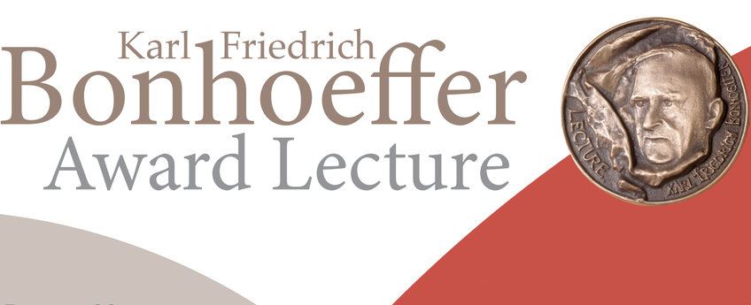 Karl Friedrich Bonhoeffer Award Lecture